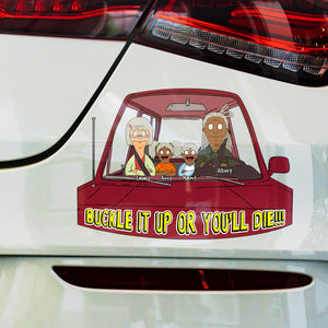 Personalized Gifts For Family Car Decal, Buckle It Up Reminder 01KALU140325HG - Decal Sticker - GoDuckee
