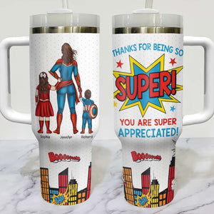 You Are Super Appreciated-Personalized 40oz Tumbler With Handle-Gift For Mom-04ohqn131223tm - Tumbler Cup - GoDuckee