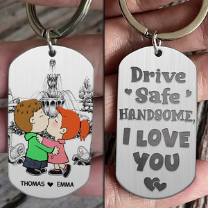 Personalized Gifts For Couple Keychain 01kapu231224hg Drive Safe Handsome - Keychains - GoDuckee