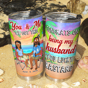 Personalized Gifts For Husband Tumbler 01xqpu100225hg We Got This - Tumbler Cup - GoDuckee