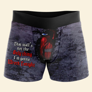 Gifts For Couple Men's Boxers That Wall's Not The Only Thing I'm Gonna Wreck Tonight 02HUHN030224 - Boxers & Briefs - GoDuckee