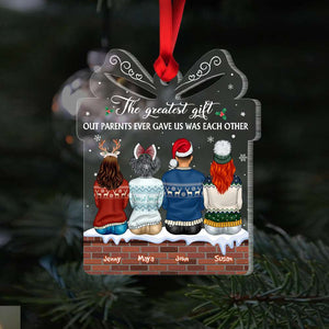 The Greatest Gift, Gift For Siblings, Personalized Acrylic Ornament, Family Siblings Ornament, Christmas Gift - Ornament - GoDuckee