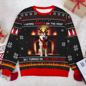 Custom Photo Gifts For Dog Lovers Ugly Sweater, Turned On The Fireplace 04TGQN241024 - Ugly Christmas Sweater - GoDuckee