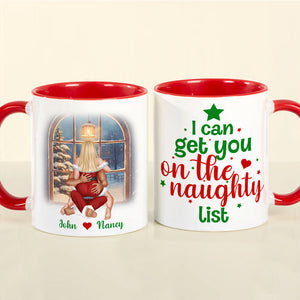 I Can Get You On The Naughty List, Personalized Accent Mug, Christmas Gift For Couple, Xmas Mug - Coffee Mug - GoDuckee