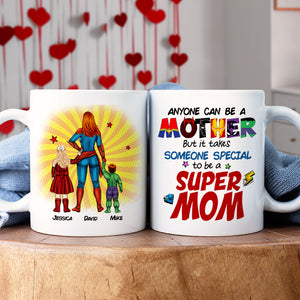 Personalized Gifts For Mom Coffee Mug Anyone Can Be A Mother But It Takes Someone Special To Be A Mom 03KAHN190224PA - Coffee Mugs - GoDuckee