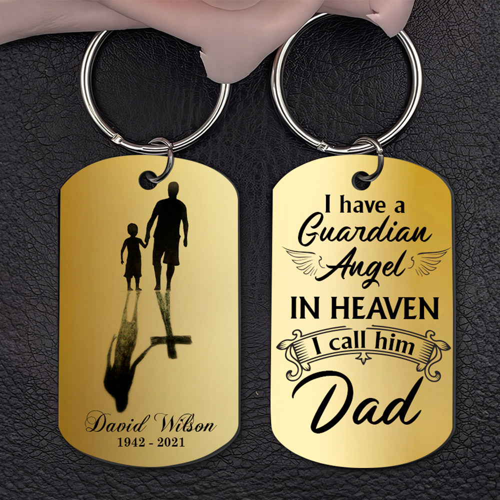 Personalized Gift For Dad Keychain I Have A Guardian Angel - Keychains - GoDuckee
