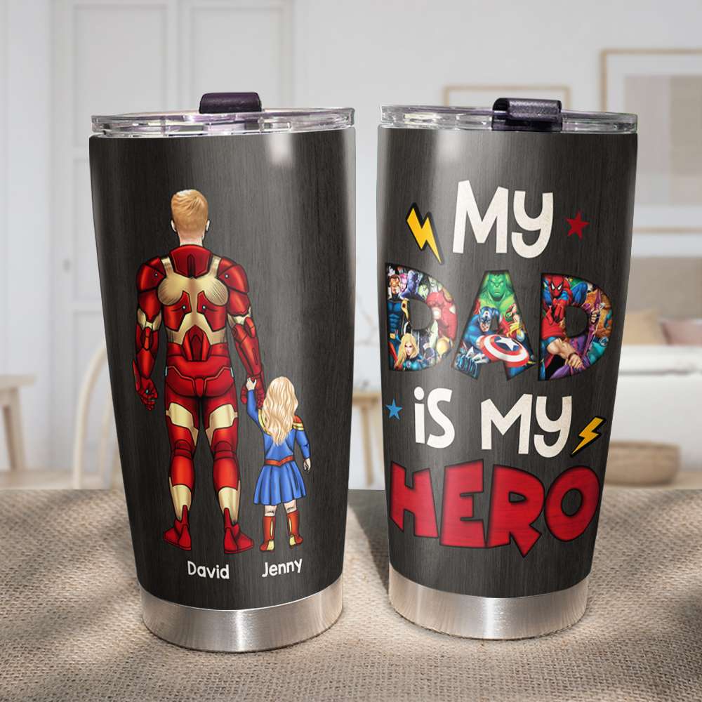 My Dad Is My Hero Personalized Tumbler - TZ-TCTT-01nahn050523 - Tumbler Cup - GoDuckee