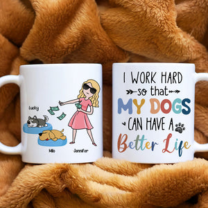 I Work Hard, Gift For Pet Lover, Personalized Mug, Dog And Cat Mug - Coffee Mug - GoDuckee