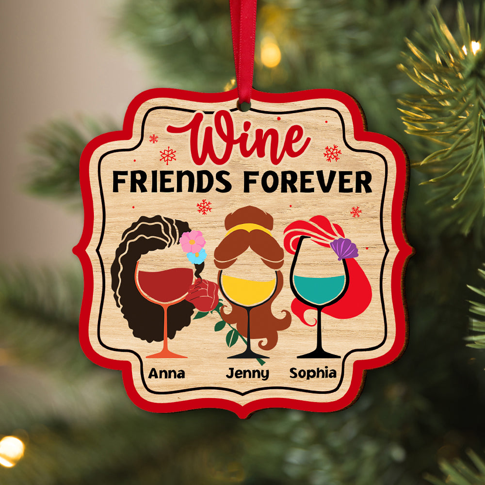 Wine Friends Forever, Gift For Friends, Personalized Wood Ornament, Wine Drinks Ornament, Christmas Gift 03NATN251023 - Ornament - GoDuckee