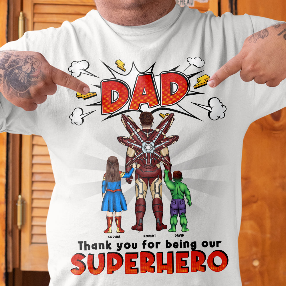 Thank You For Being Our Dad, Personalized Shirt, Father's Day Gift, Birthday Gift For Dad 04acqn260523tm - Shirts - GoDuckee