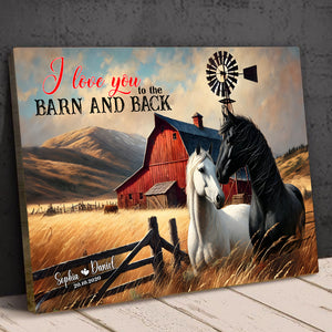 Personalized Gifts For Couple Wall Art, Horse Couple I Love You To The Barn 01QHLU121224 - Poster & Canvas - GoDuckee