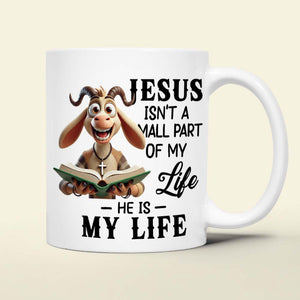 Gifts For Highland Jesus Lovers Coffee Mug Jesus My Life 01xqtn140125 - Coffee Mug - GoDuckee