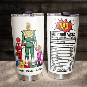 Nutrition Facts, Gift For Dad, Personalized Tumbler, Dad And Kids Tumbler, Father's Day Gift 07DNHN130523HH - Tumbler Cup - GoDuckee