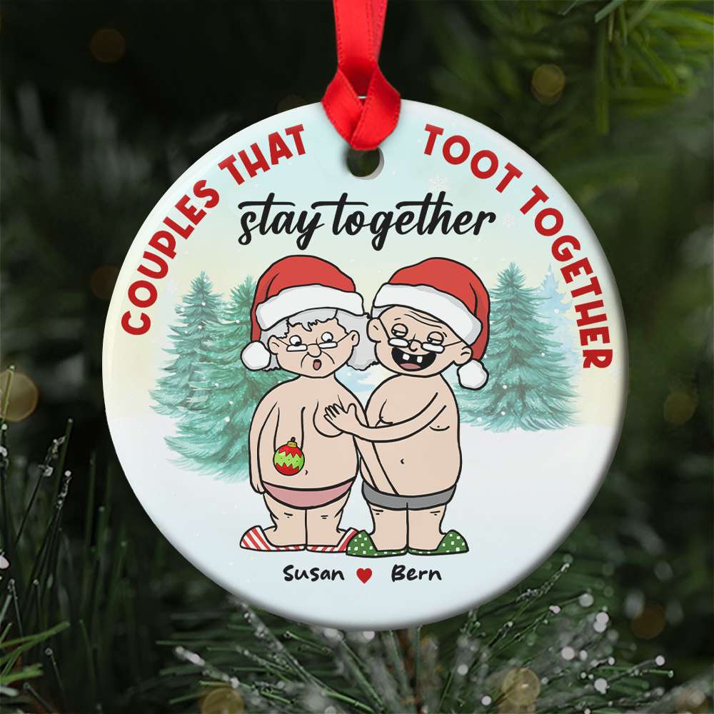 Couples That Toot Together Stay Together, Funny Couple Personalized Ornament, Christmas Gift - Ornament - GoDuckee