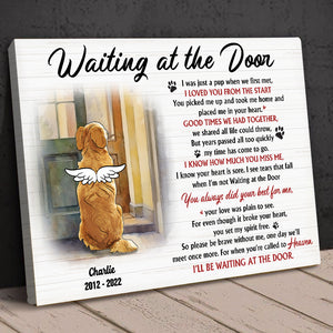 For The Furry Friend In Heaven, Waiting At The Door, Gift For Dog Lover, Personalized Poster, Dog Back View Canvas Print - Poster & Canvas - GoDuckee