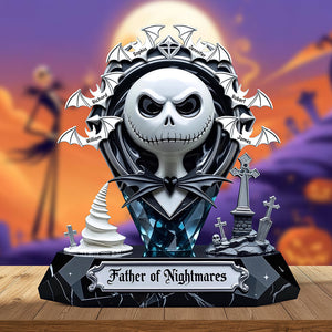 Father Of Nightmares Acrylic Plaque Personalized Gifts For Dad 03TGQN030525 - Shaped Plaques - GoDuckee