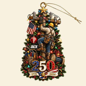 Proud American, Proud Lineman - America 250 Acrylic Ornament - Personalized Christmas Gift For Lineman 04nadt240826