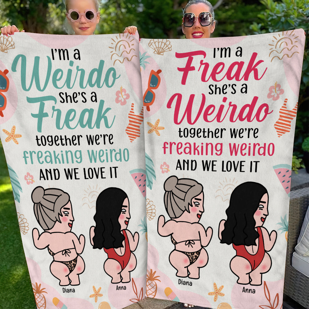 Freaking Weirdo Funny Personalized Beach Towel, Gift For Friends - Beach Towel - GoDuckee