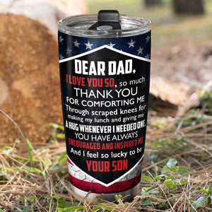 Dear Dad I Love You So Personalized Tumbler Cup, Gift For Father-6OHPO270423 - Tumbler Cup - GoDuckee