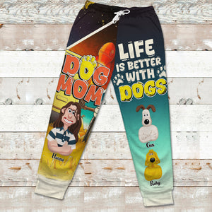 Personalized Gifts For Mom 3D Sweatpants Life Is Better With Dogs 03XQLU270225PA - Shorts and Pants - GoDuckee