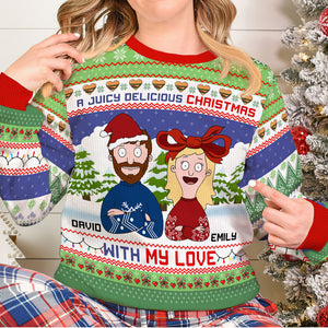 Personalized Gifts For Couple Ugly Sweater, Juicy Delicious Christmas 01tgqn291024hg - Ugly Christmas Sweater - GoDuckee