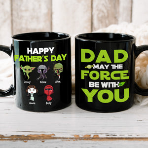 Personalized Gifts For Dad Coffee Mug May The Force Be With You 05HUHN220124HA - Coffee Mugs - GoDuckee