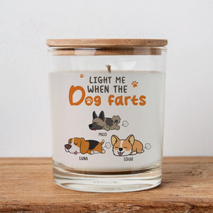 Personalized Gifts For Dog Lovers Scented Candle Light Me When The Dog Farts - Scented Candle - GoDuckee