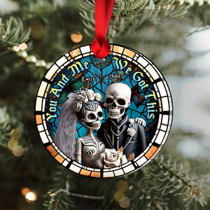 You And Me, We Got This, Couple Gift, Personalized Acrylic Ornament, Skull Couple Suncatcher Ornament, Christmas Gift - Ornament - GoDuckee