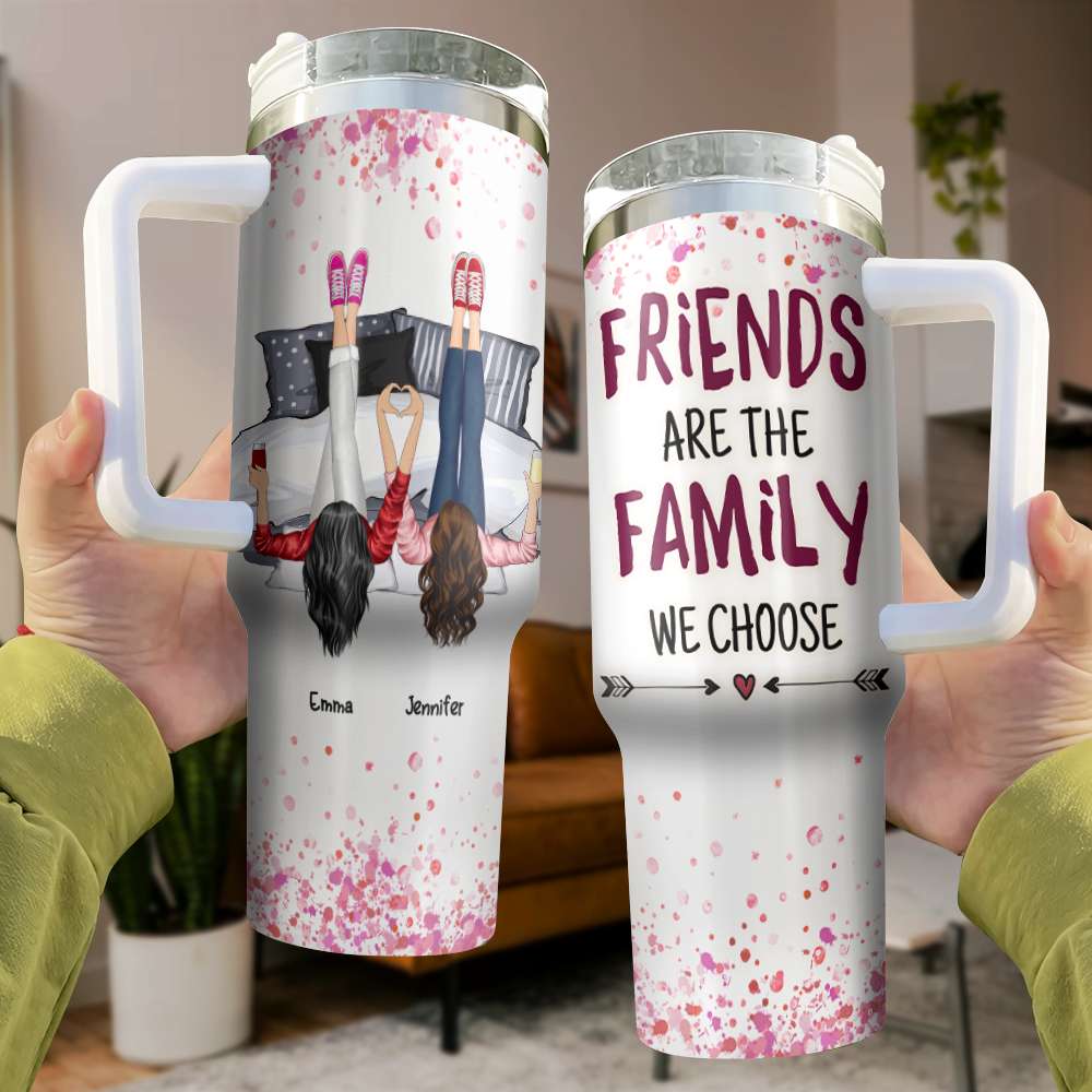 Friends Are The Family We Choose, Gift For Friends, Personalized 40oz Tumbler, Friends Together Tumbler - Tumbler Cup - GoDuckee