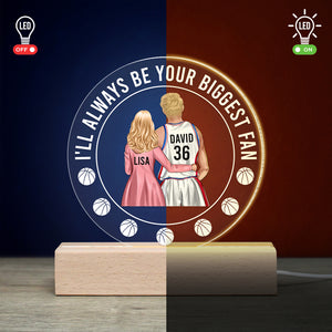 I'll Always Be Your Biggest Fan-Personalized Led Light- Gift For Couple- Basketball Couple Led Light - Led Night Light - GoDuckee