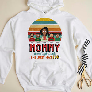 Personalized Funny Gifts For Mom Shirt Mommy Doesn't Get Drunk 01KAQN261224HG - Shirts - GoDuckee