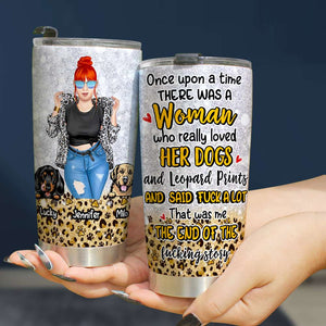 Woman Who Really Loved Her Dogs And Leopard Print, Gift For Dog Lover, Personalized Tumbler, Dog And Girl Tumbler - Tumbler Cup - GoDuckee