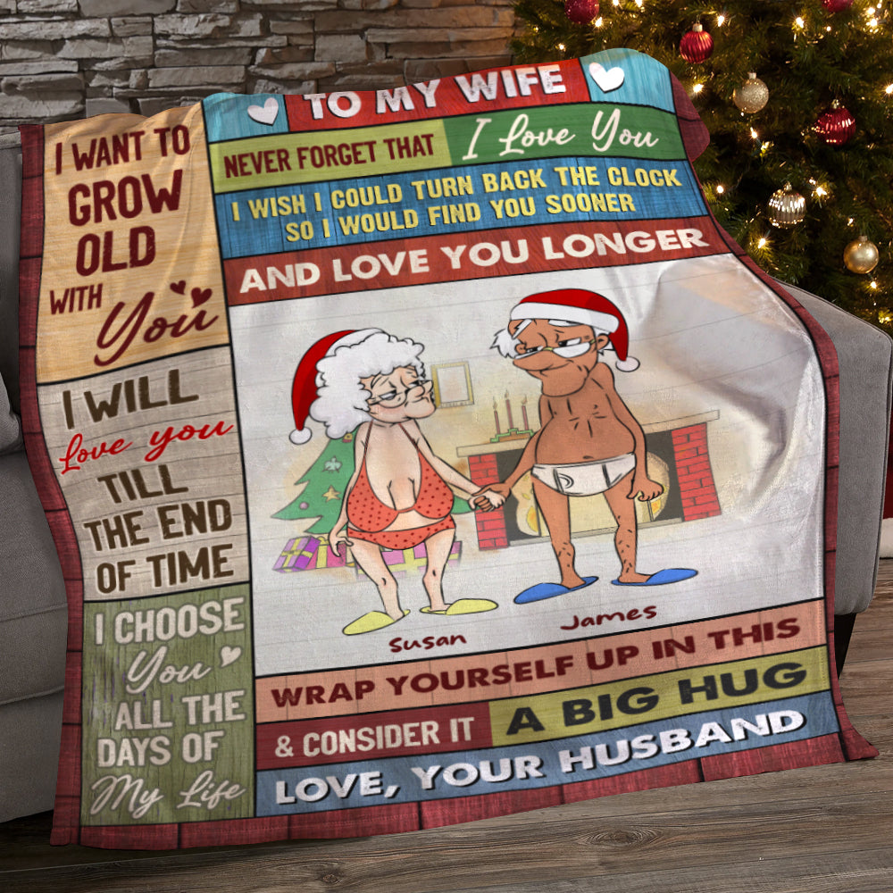 I Want To Grow Old With You, Gift For Couple, Personalized Blanket, Old Couple Christmas Blanket, Christmas Gift - Blanket - GoDuckee