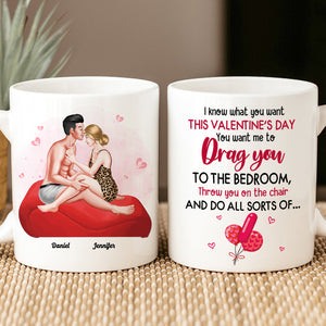 I Know What You Want This Valentine's Day, Couple Gift, Personalized Mug, Naughty Couple Mug - Coffee Mug - GoDuckee