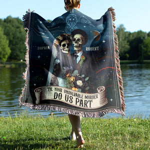 Til Your Unsolvable Murder Do Us Part-Personalized Woven Blanket- Gift For Him/ Gift For Her- Halloween Gift- Skull Couple Blanket - Blanket - GoDuckee