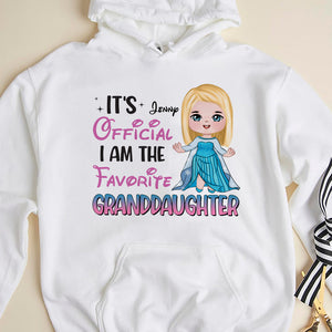 It's Official I'm The Favorite Granddaughter Personalized Shirt 05QHTN190823HA, Gift For Grandchild - Shirts - GoDuckee