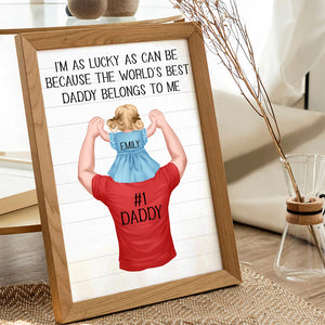 I'm As Lucky As Can Be, Personalized Canvas Print, World's Best Dad Canvas Print, Birthday Gift For Dad - Poster & Canvas - GoDuckee