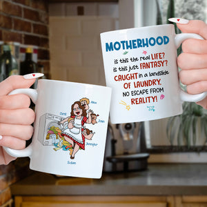 Personalized Gifts For Mom Coffee Mug Motherhood Real Life 04kahn120324hh - Coffee Mugs - GoDuckee