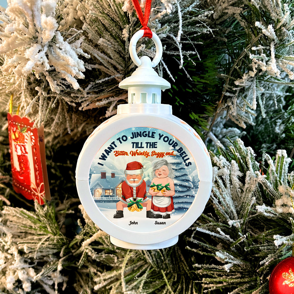 I Want To Jingle Your Bells, Couple Gift, Personalized Light Ornament, Old Couple Ornament, Christmas Gift - Ornament - GoDuckee
