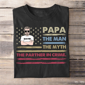 Papa The Man The Myth The Partner In Crime Shirt - 04QHHN250423TM - Shirts - GoDuckee
