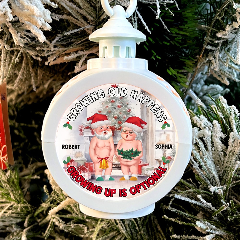Growing Old Happens Growing Up Is Optional-Personalized LED Light Ornament-Gift For Christmas- Couple Gift - Ornament - GoDuckee