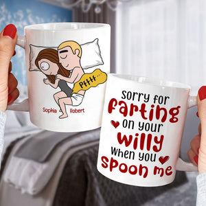 Sorry For Farting When You Spoon Me - Personalized Coffee Mug - Gifts For Couple - Funny Couple Mug - Coffee Mug - GoDuckee