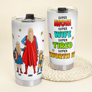 Personalized Gifts For Mom Tumbler Super Mom Super Wife Super Tired 051hutn300324pa - Tumbler Cups - GoDuckee