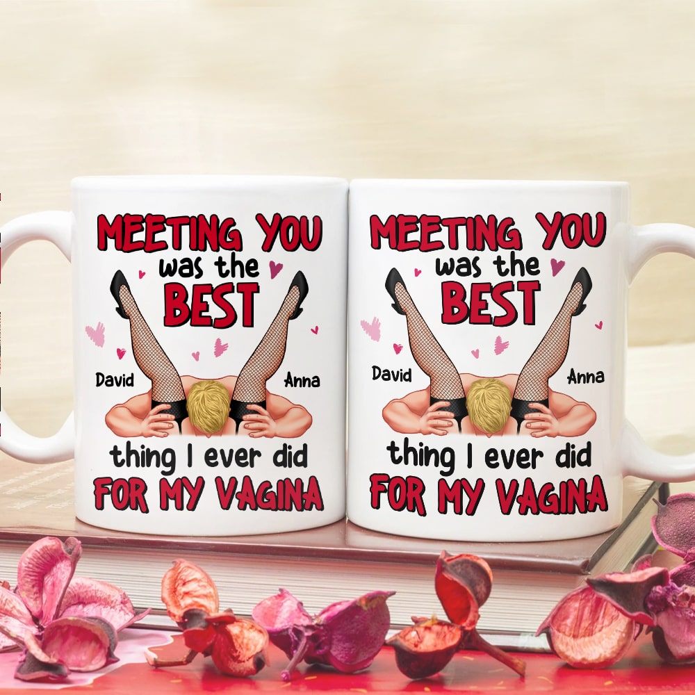 Meeting You Was The Best Thing I Ever Did Personalized Coffee Mug, Couple Gift - Coffee Mug - GoDuckee
