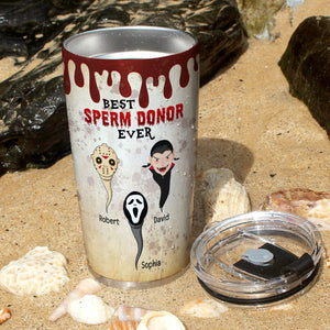 Best Sperm Donor Ever-Personalized Tumbler- Gifts For Halloween-Gifts For Dad-Sperm Dad Tumbler- TZ-TCTT-03ohqn250723 - Tumbler Cup - GoDuckee