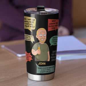 Dad Jokes In The Streets - Personalized Tumbler - Gift For Dad 02NATN200423HH - Tumbler Cup - GoDuckee