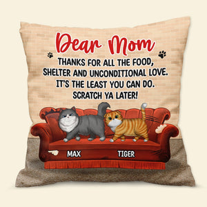 Personalized Gifts For Cat Lovers Pillow Scatch Ya Later - Pillows - GoDuckee