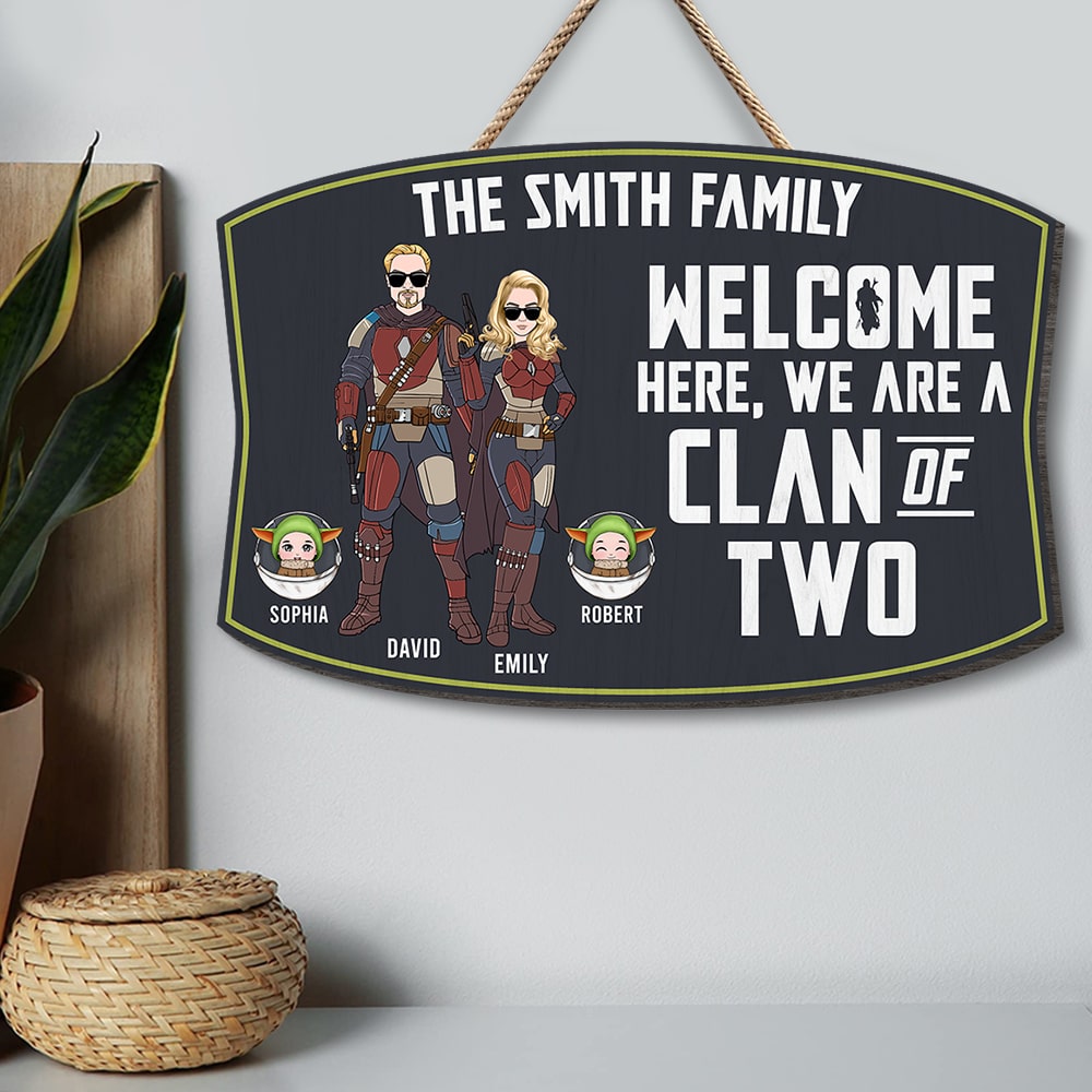 Welcome Here, We Are A Clan Of Two-Personalized Wood Sign- Gift For Family- happyc-02qhqn280423tmha - Wood Sign - GoDuckee