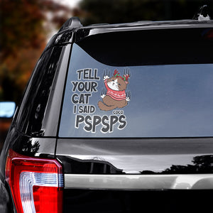 Cats, Tell Your Cat, Personalized Decal, Christmas Gift For Cat Lovers - Home Decor - GoDuckee