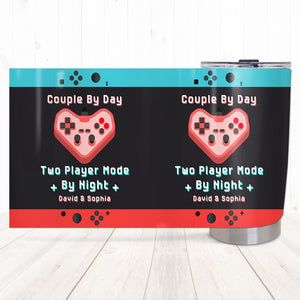 Couple By Day - Two Player Mode By Night, Personalized Tumbler, Gift For Gamer Couple, Valentine's Gifts - Tumbler Cup - GoDuckee